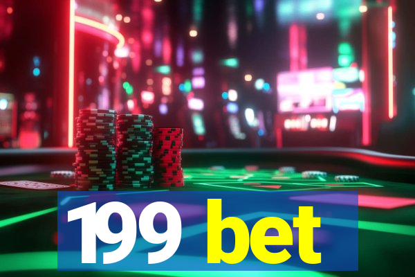 199 bet